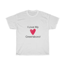 Load image into Gallery viewer, "I Love My Greensboro!"

